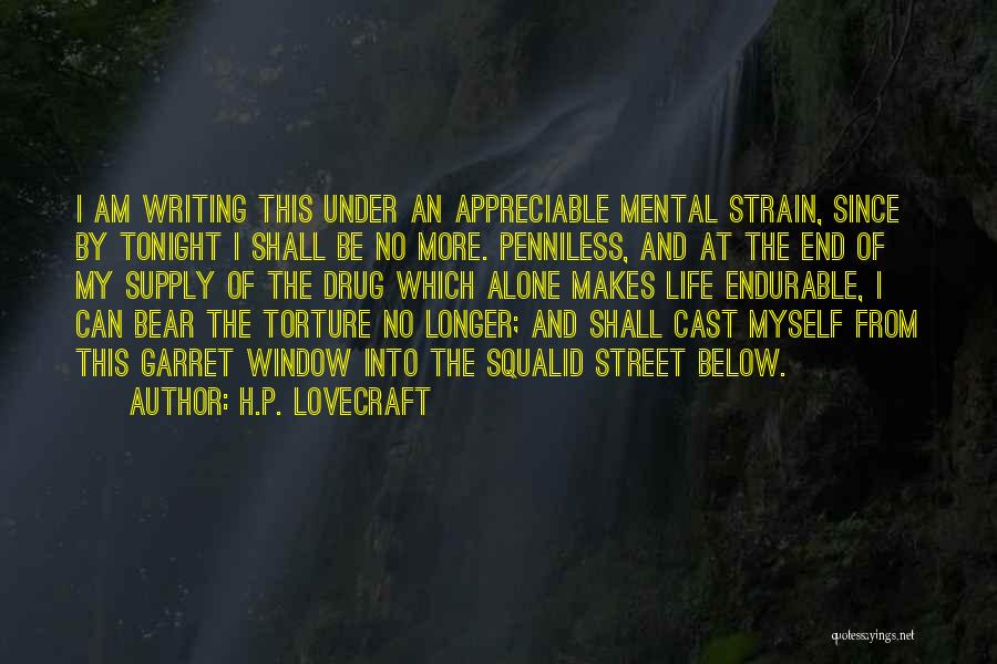 Alone Tonight Quotes By H.P. Lovecraft