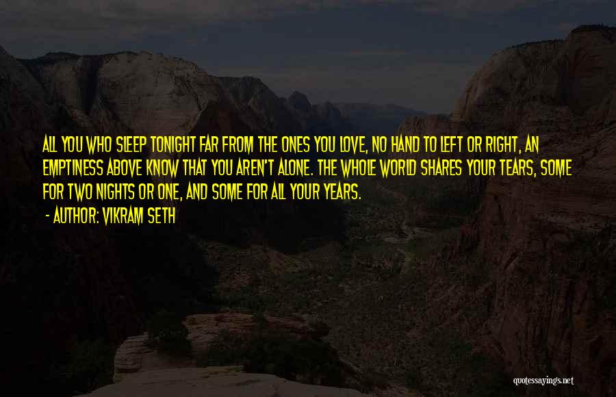 Alone Tonight Quotes By Vikram Seth