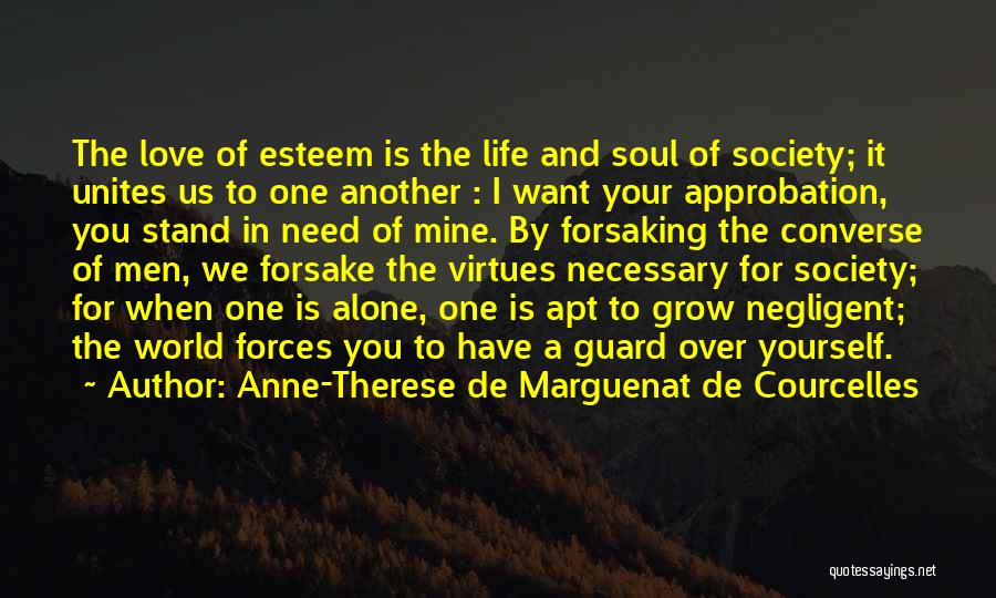 Alone We Stand Quotes By Anne-Therese De Marguenat De Courcelles