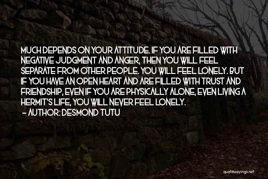 Alone With Attitude Quotes By Desmond Tutu