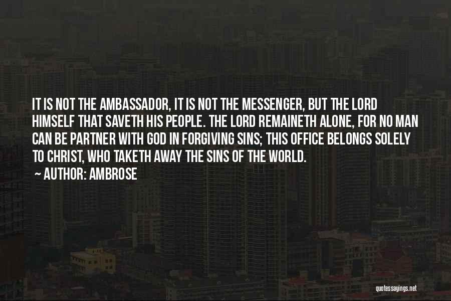 Alone With God Quotes By Ambrose