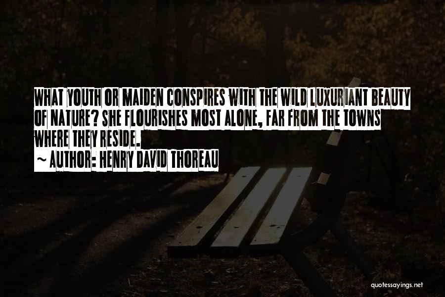 Alone With Nature Quotes By Henry David Thoreau