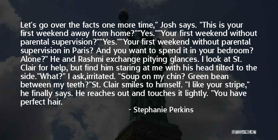 Alone Without You Quotes By Stephanie Perkins Alone Without You Quotes By Stephanie Perkins