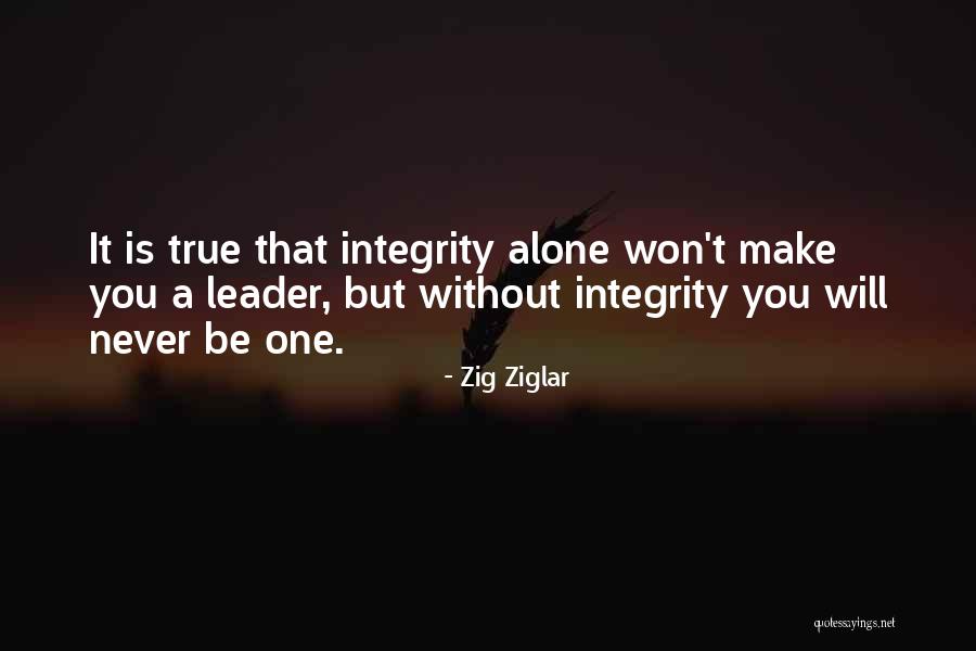Alone Without You Quotes By Zig Ziglar Alone Without You Quotes By Zig Ziglar