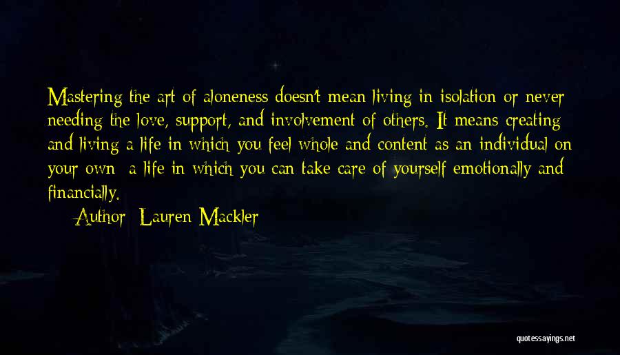 Aloneness Quotes By Lauren Mackler