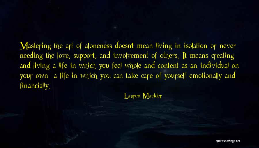 Aloneness Quotes By Lauren Mackler