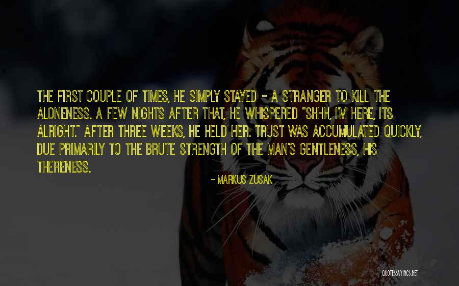 Aloneness Quotes By Markus Zusak Aloneness Quotes By Markus Zusak