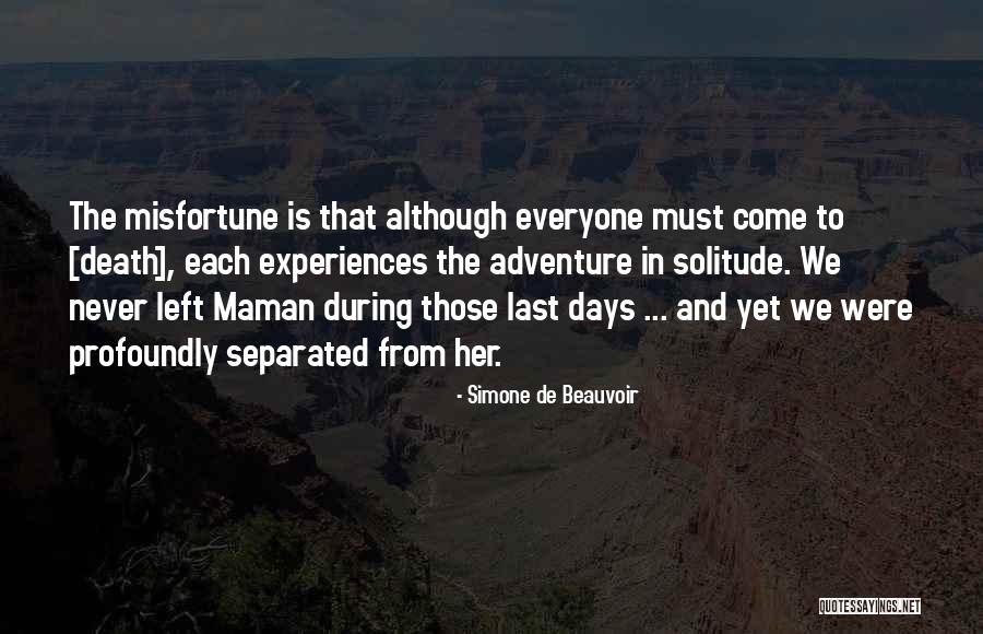 Aloneness Quotes By Simone De Beauvoir Aloneness Quotes By Simone De Beauvoir