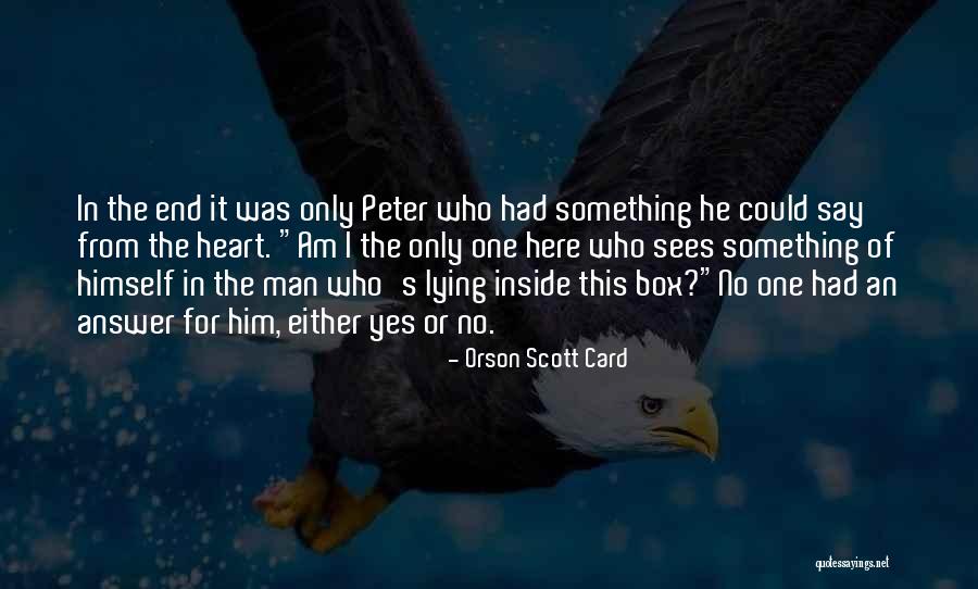 Alones Lyrics Quotes By Orson Scott Card Alones Lyrics Quotes By Orson Scott Card