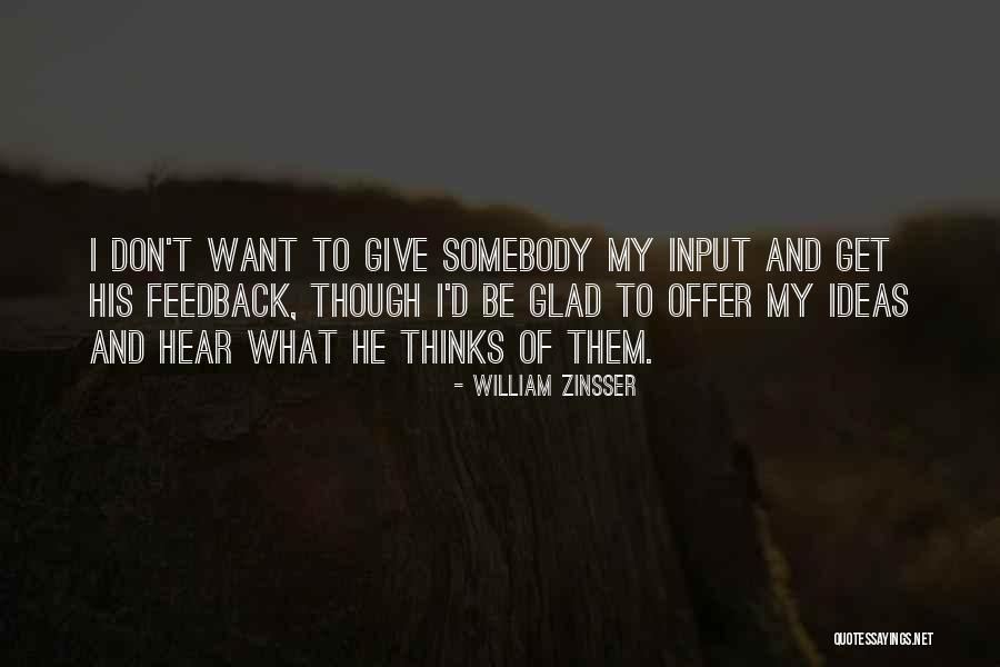 Alones Lyrics Quotes By William Zinsser Alones Lyrics Quotes By William Zinsser
