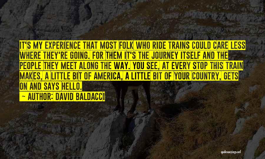 Along For The Ride Quotes By David Baldacci