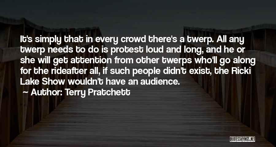 Along For The Ride Quotes By Terry Pratchett