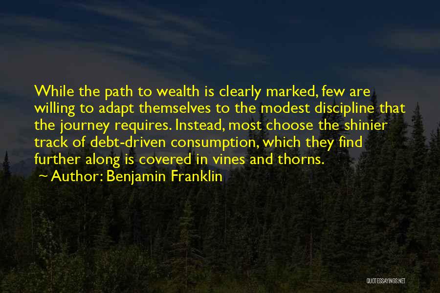 Along The Journey Quotes By Benjamin Franklin