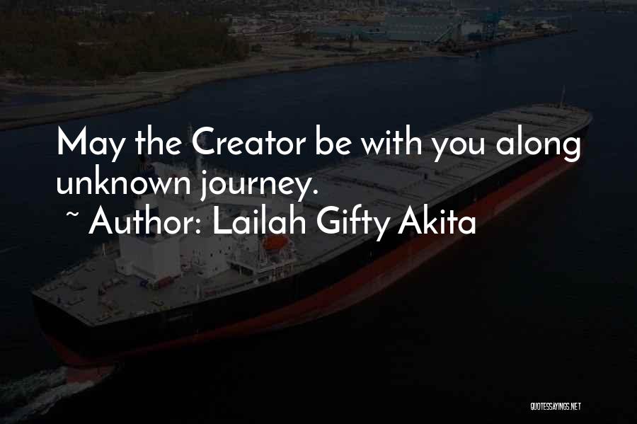 Along The Journey Quotes By Lailah Gifty Akita