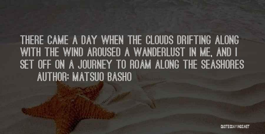Along The Journey Quotes By Matsuo Basho