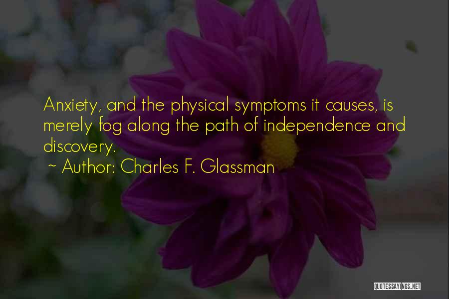 Along The Path Quotes By Charles F. Glassman