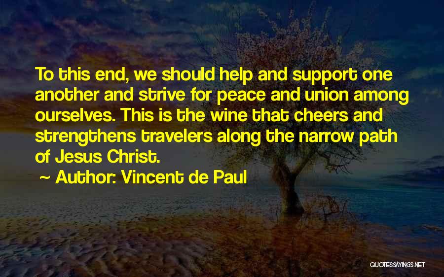 Along The Path Quotes By Vincent De Paul
