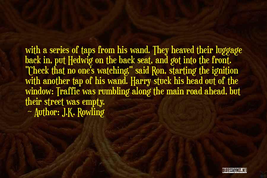 Along The Road Quotes By J.K. Rowling