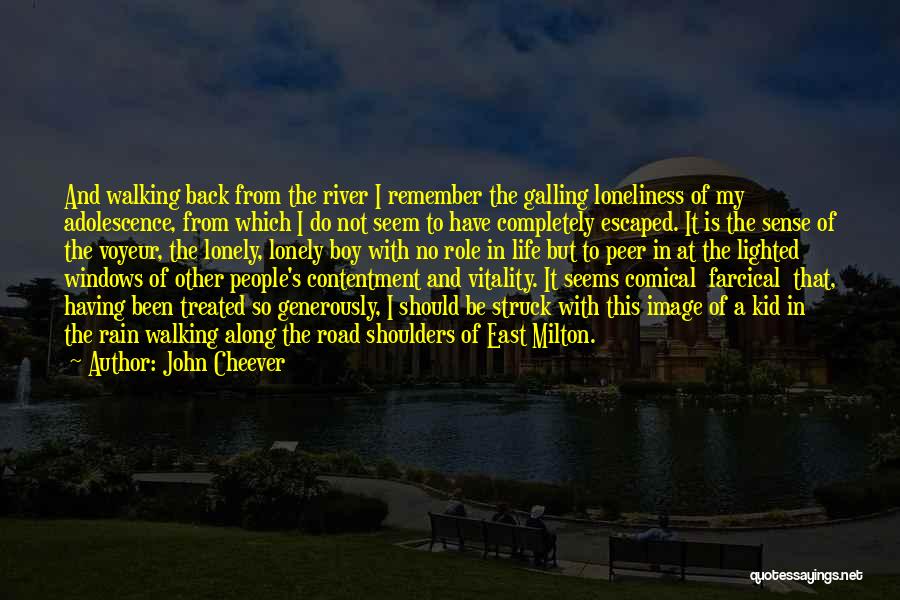 Along The Road Quotes By John Cheever