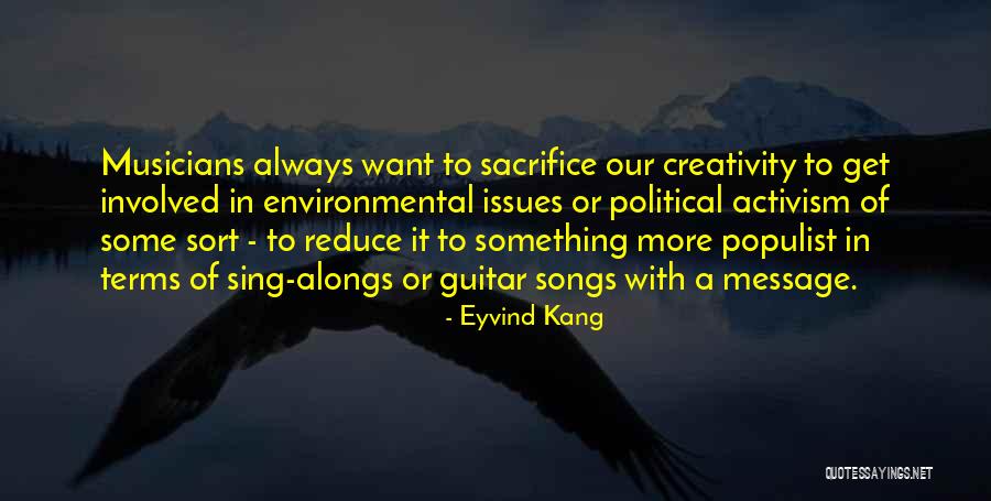 Alongs Quotes By Eyvind Kang Alongs Quotes By Eyvind Kang