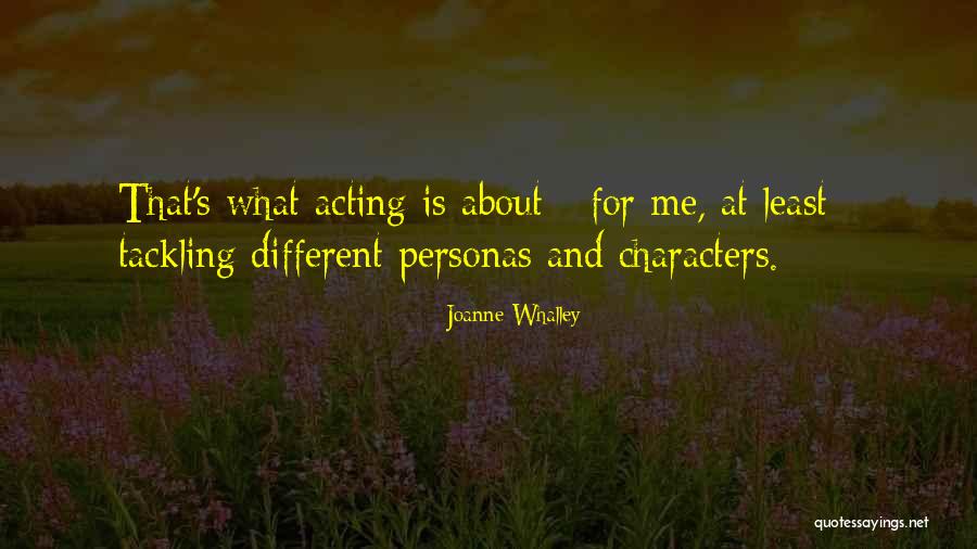 Alongs Quotes By Joanne Whalley Alongs Quotes By Joanne Whalley