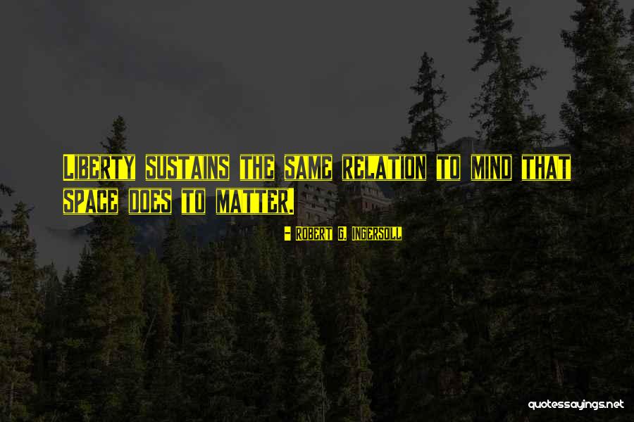Alongs Quotes By Robert G. Ingersoll Alongs Quotes By Robert G. Ingersoll