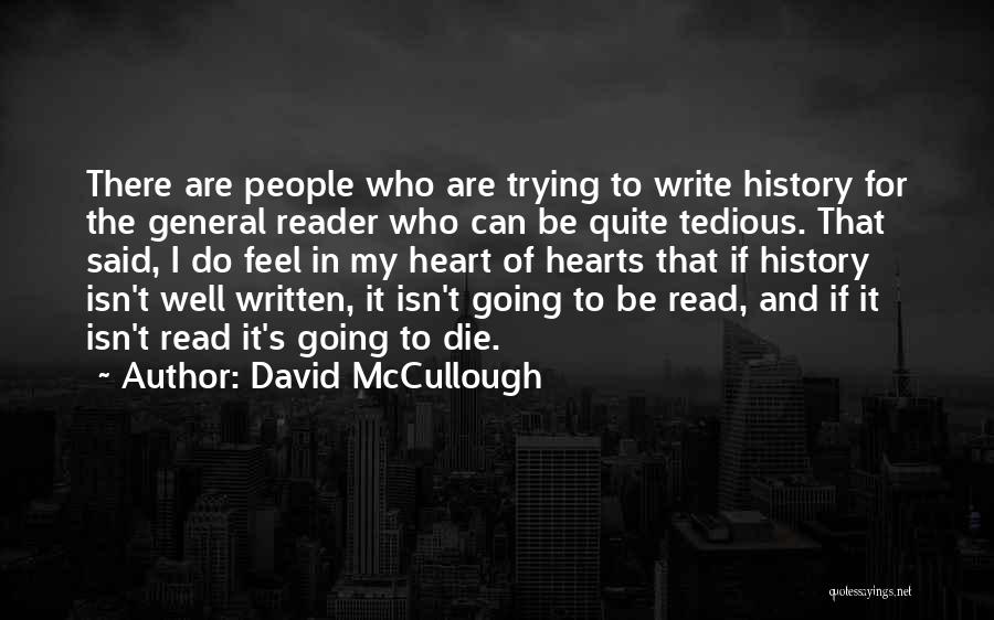 Alongside In A Sentence Quotes By David McCullough