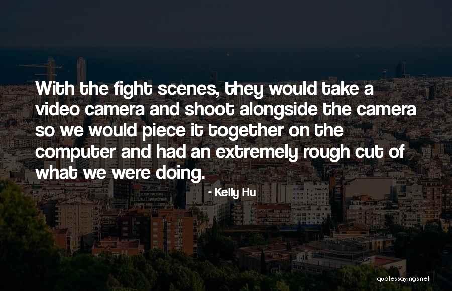 Alongside With Quotes By Kelly Hu Alongside With Quotes By Kelly Hu