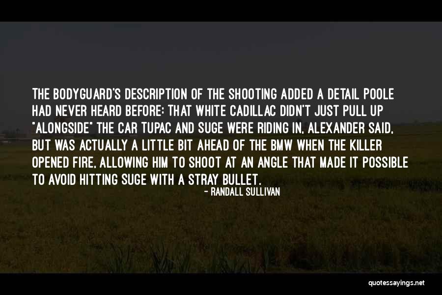 Alongside With Quotes By Randall Sullivan Alongside With Quotes By Randall Sullivan