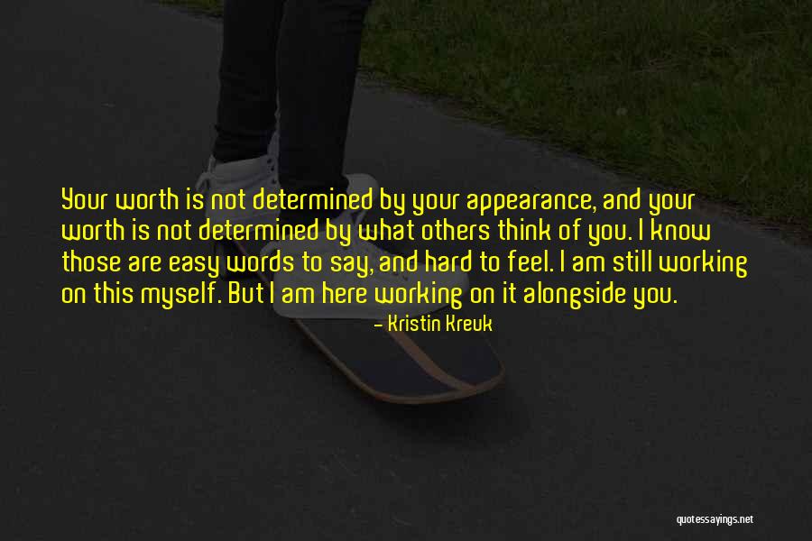 Alongside You Quotes By Kristin Kreuk Alongside You Quotes By Kristin Kreuk