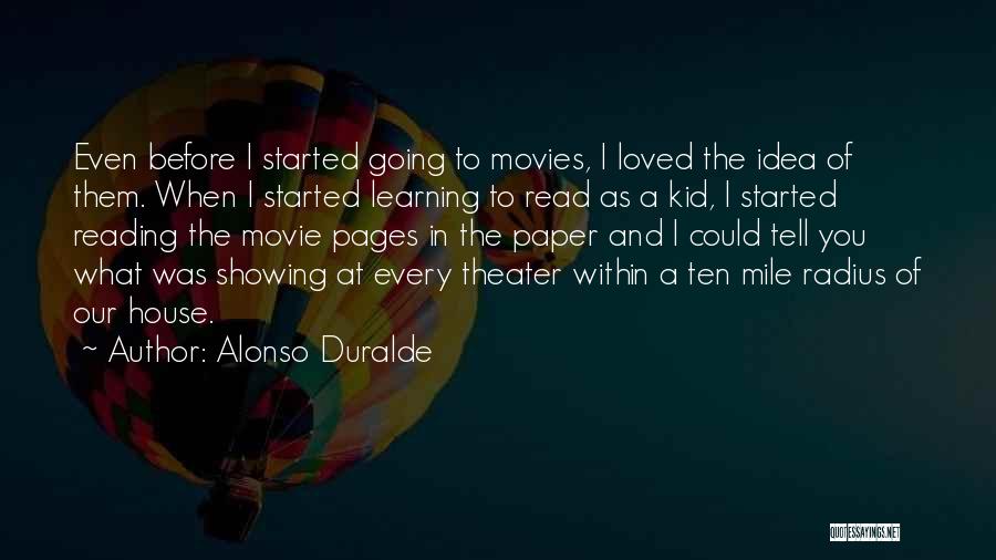 Alonso Quotes By Alonso Duralde