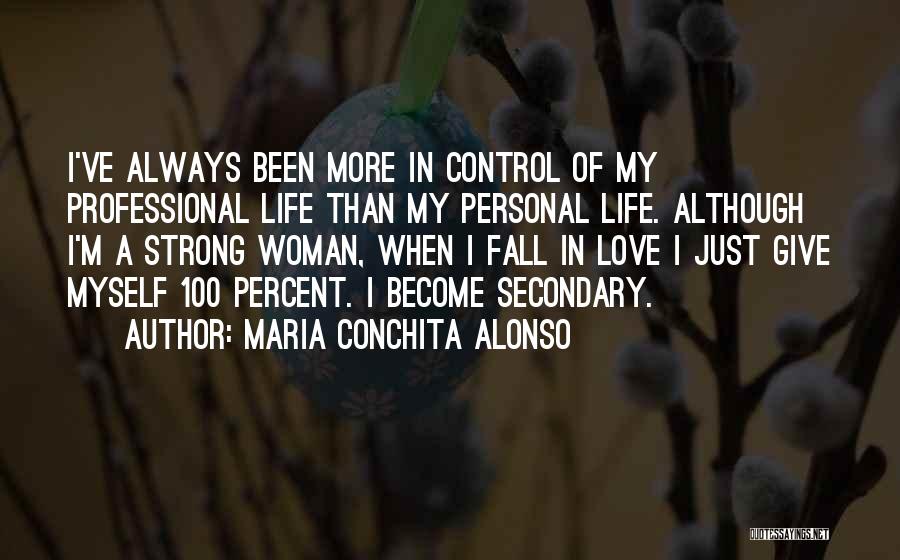 Alonso Quotes By Maria Conchita Alonso