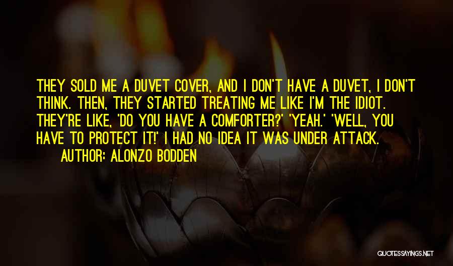 Alonzo Bodden Quotes 1130475