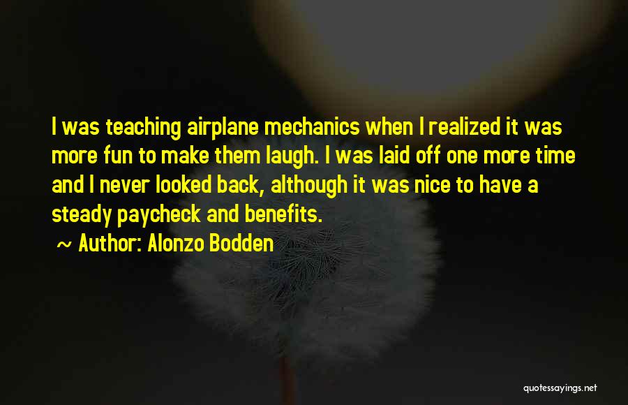 Alonzo Bodden Quotes 1458447