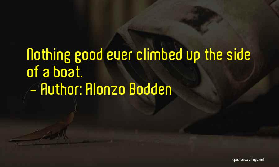 Alonzo Bodden Quotes 665251