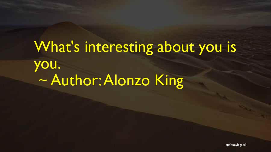 Alonzo Quotes By Alonzo King