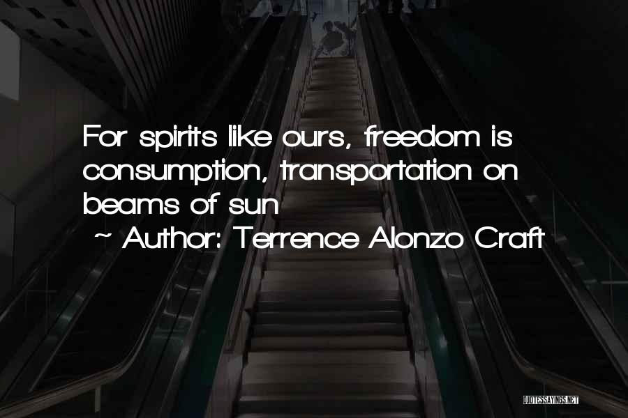 Alonzo Quotes By Terrence Alonzo Craft