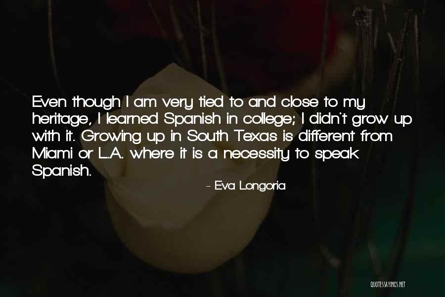 Alosha Obrien Quotes By Eva Longoria Alosha Obrien Quotes By Eva Longoria