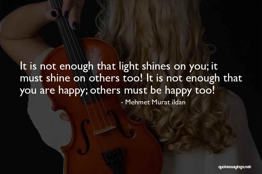 Alostil Quotes By Mehmet Murat Ildan Alostil Quotes By Mehmet Murat Ildan