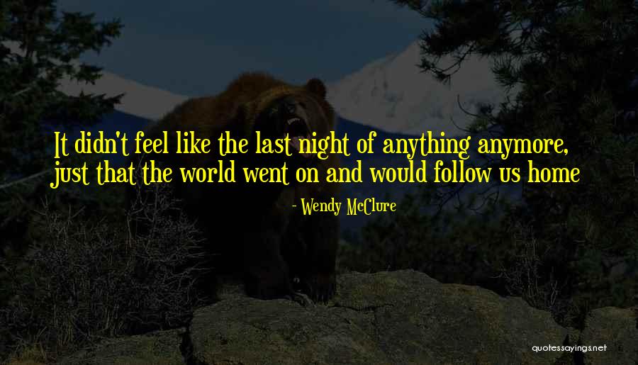 Alotta Casa Quotes By Wendy McClure Alotta Casa Quotes By Wendy McClure