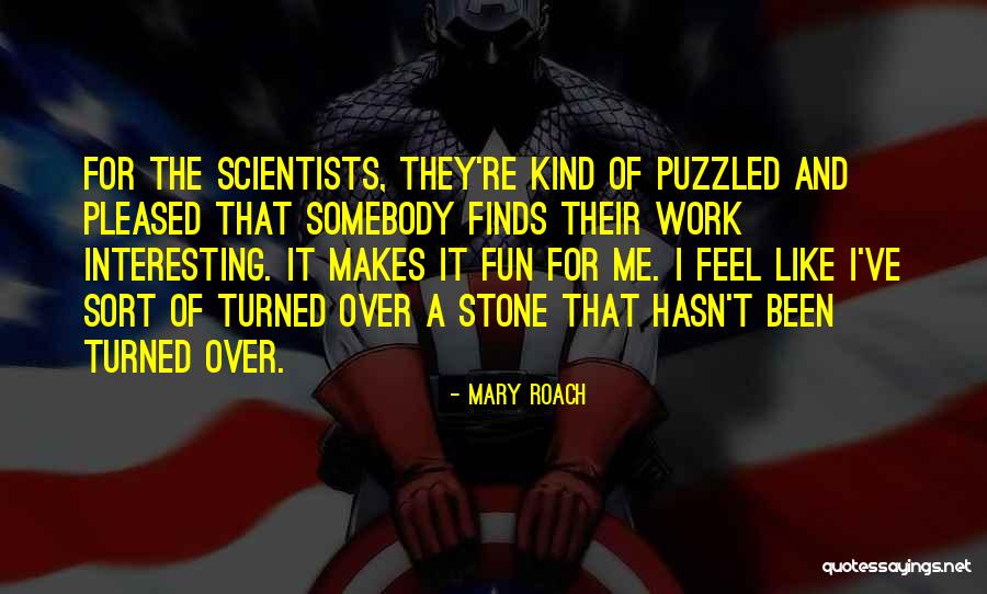 Alouane Leila Quotes By Mary Roach Alouane Leila Quotes By Mary Roach