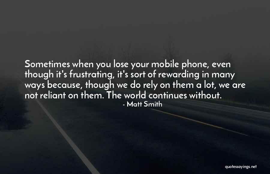 Alouette Lake Quotes By Matt Smith Alouette Lake Quotes By Matt Smith