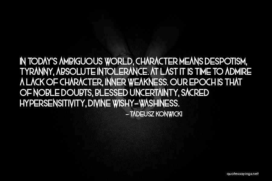 Alowishus Jamaican Quotes By Tadeusz Konwicki Alowishus Jamaican Quotes By Tadeusz Konwicki