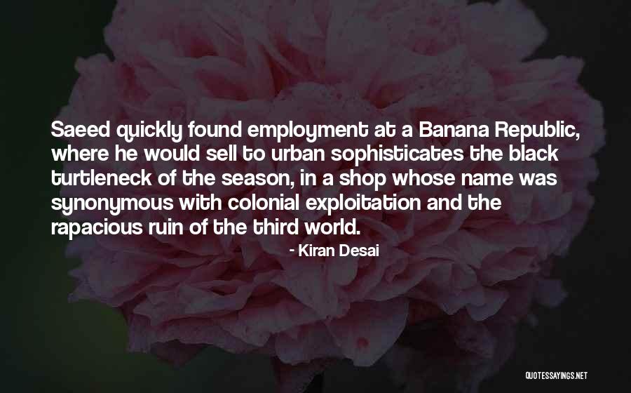Alows De Beef Quotes By Kiran Desai Alows De Beef Quotes By Kiran Desai