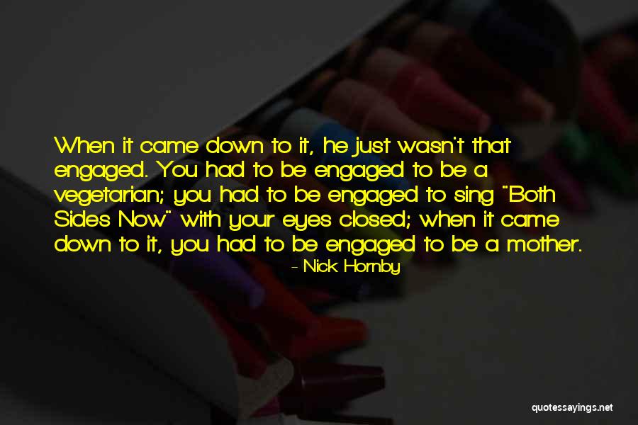 Aloysius Creevey Quotes By Nick Hornby Aloysius Creevey Quotes By Nick Hornby