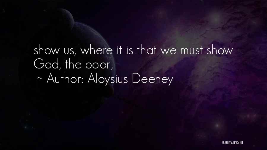 Aloysius Quotes By Aloysius Deeney