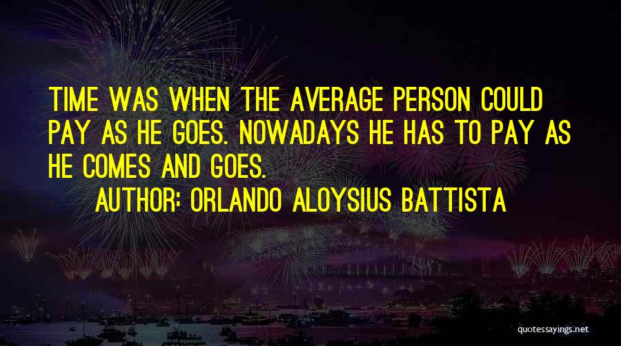 Aloysius Quotes By Orlando Aloysius Battista