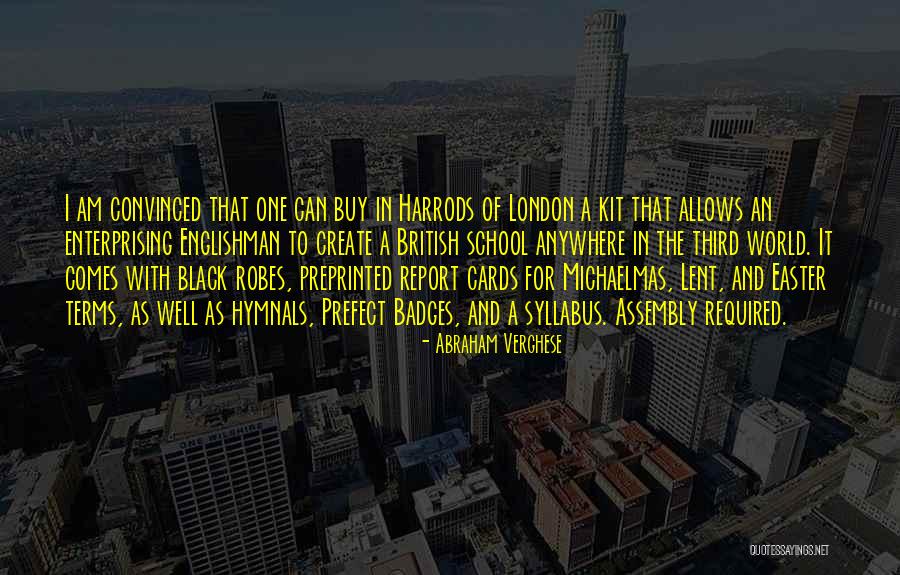 Alozia Hebert Quotes By Abraham Verghese