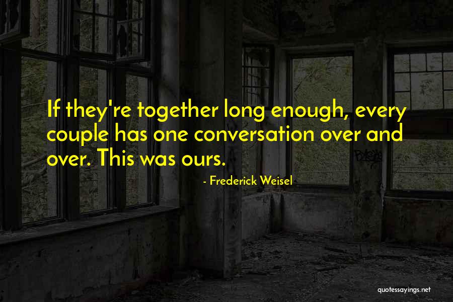 Alpana Designs Quotes By Frederick Weisel Alpana Designs Quotes By Frederick Weisel