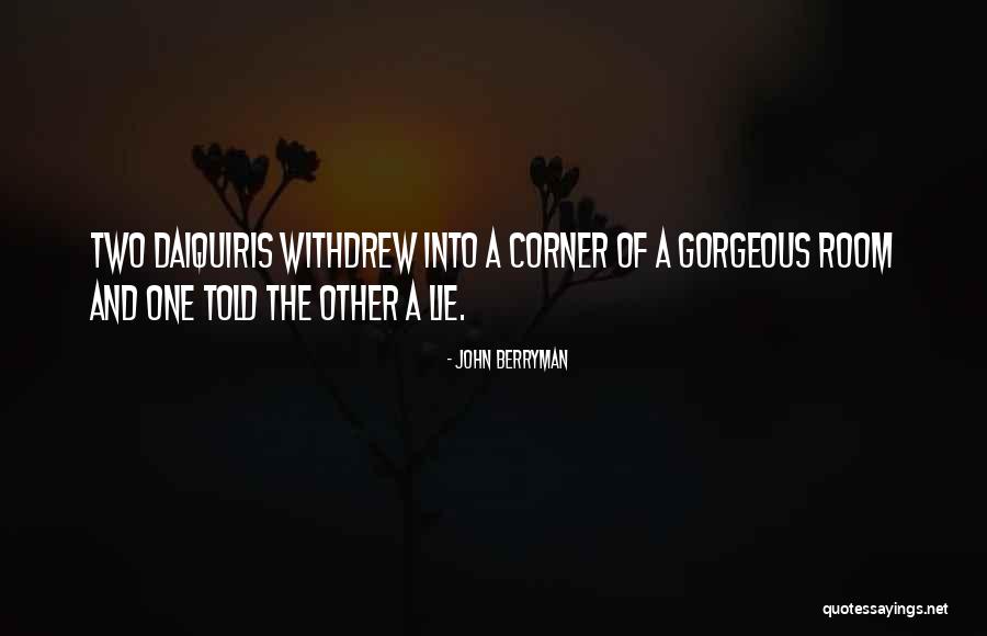 Alpana Designs Quotes By John Berryman Alpana Designs Quotes By John Berryman